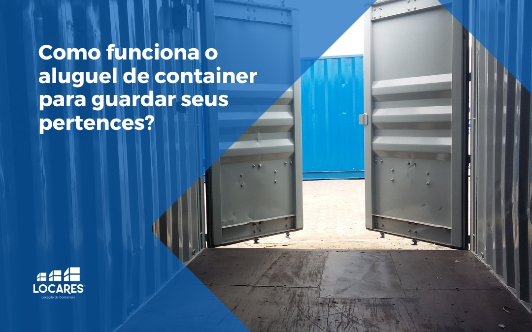 1670949136Como-funciona-o-aluguel-de-container-para-guardar-seus-pertences2-(1080 × 675 px)