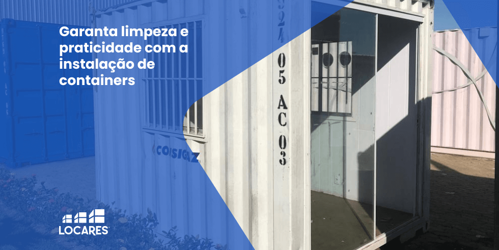Garanta Limpeza e Praticidade com a Instalação de Containers