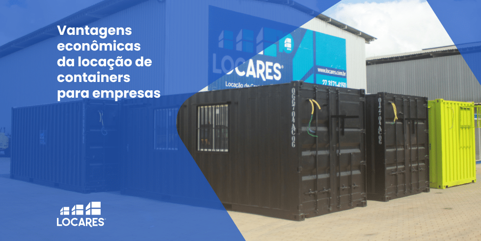 Vantagens Econômicas da Locação de Containers para Empresas