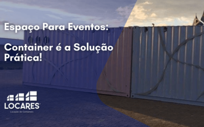 Espaço Para Eventos: Container é a Solução Prática!