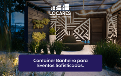 Container Banheiro para Eventos Sofisticados!
