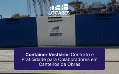 Container Vestiário: Conforto e Praticidade para Colaboradores em Canteiros de Obras