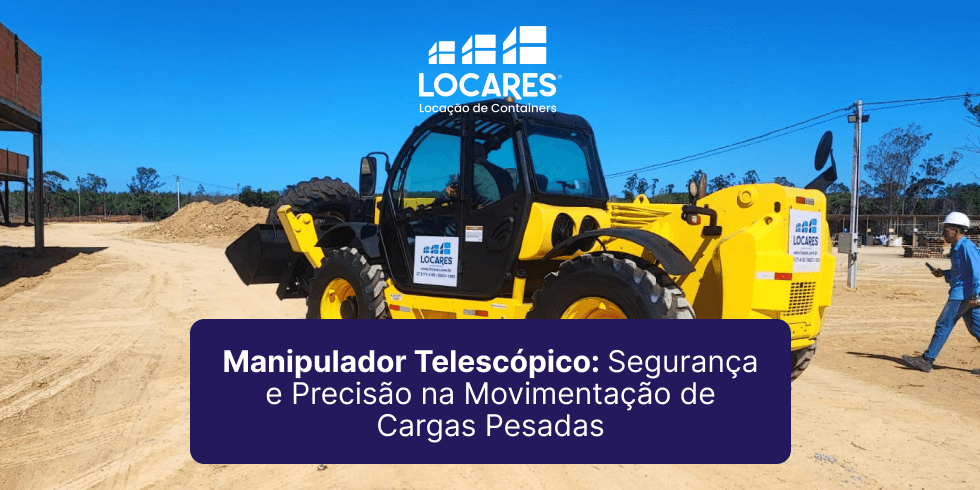 Manipulador Telescópico: Segurança e Precisão na Movimentação de Cargas Pesadas