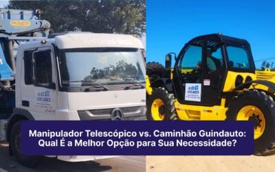 Manipulador Telescópico vs. Caminhão Guindauto: Qual É a Melhor Opção para Sua Necessidade?
