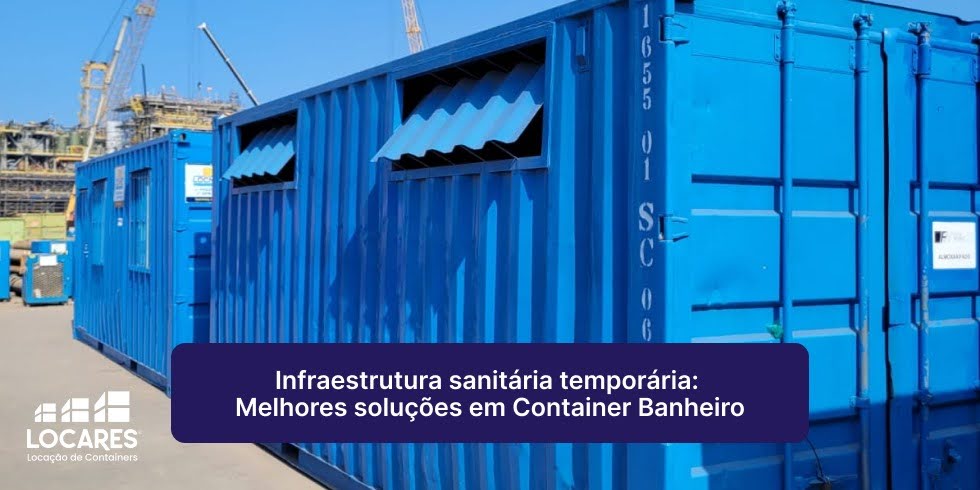 Infraestrutura sanitária temporária: melhores soluções em Container Banheiro Infraestrutura sanitária temporária: melhores soluções em Container Banheiro