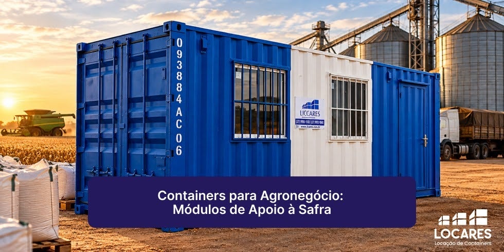 Containers para Agronegócio: Módulos de Apoio à Safra